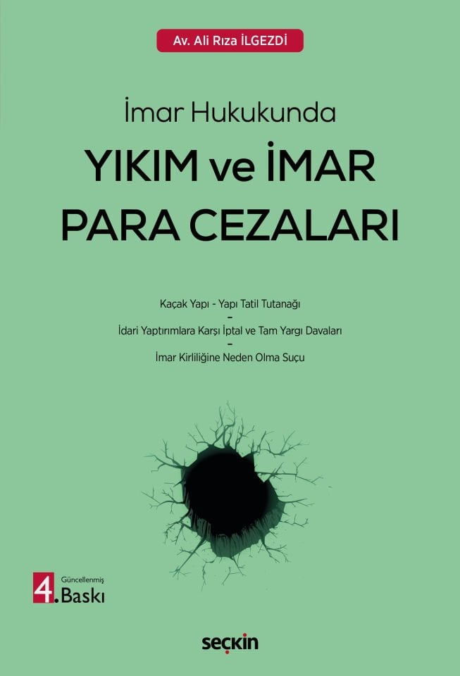 İmar Hukukunda Yıkım ve İmar Para Cezaları