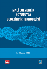 Mali Egemenlik Boyutuyla Blokzincir Teknolojisi