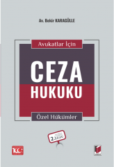 Avukatlar İçin Ceza Hukuku Özel Hükümler
