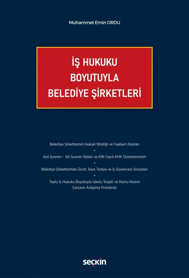 İş Hukuku Boyutuyla Belediye Şirketleri