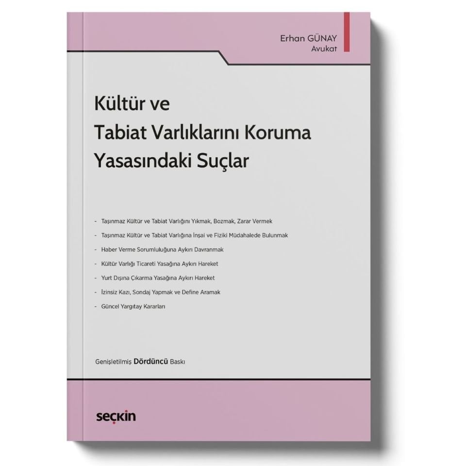 Kültür ve Tabiat Varlıklarını Koruma Yasasındaki Suçlar