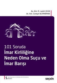 İmar Kirliliğine Neden Olma Suçu