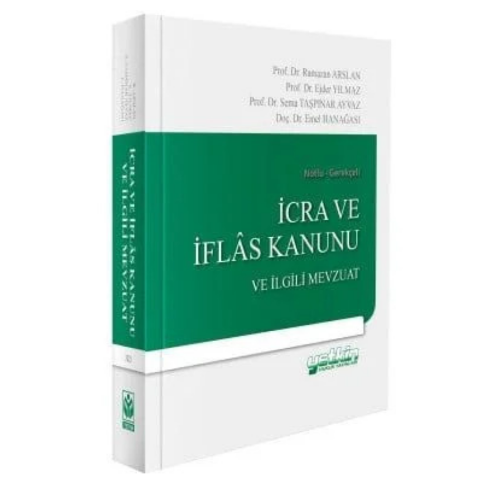 İcra Ve İflas Kanunu Ve İlgili Mevzuat