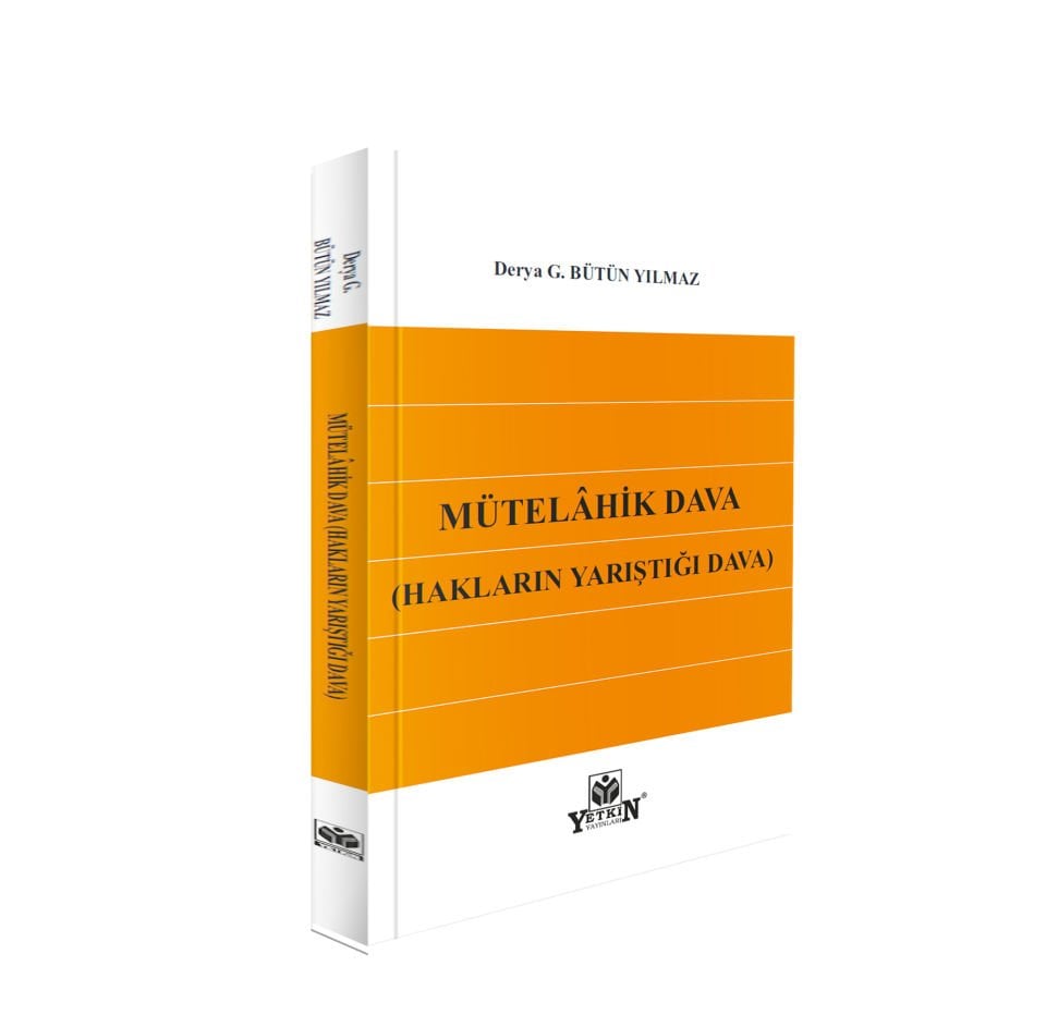 Mütehâlik Dava (Hakların Yarıştığı Dava)