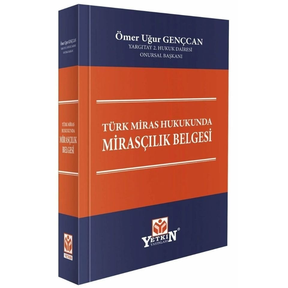 Türk Miras Hukukunda Mirasçılık Belgesi