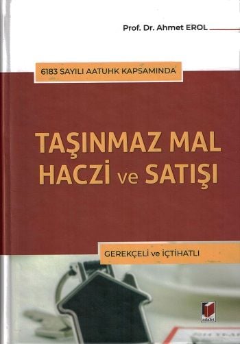 Taşınmaz Mal Hacizi ve Satışı