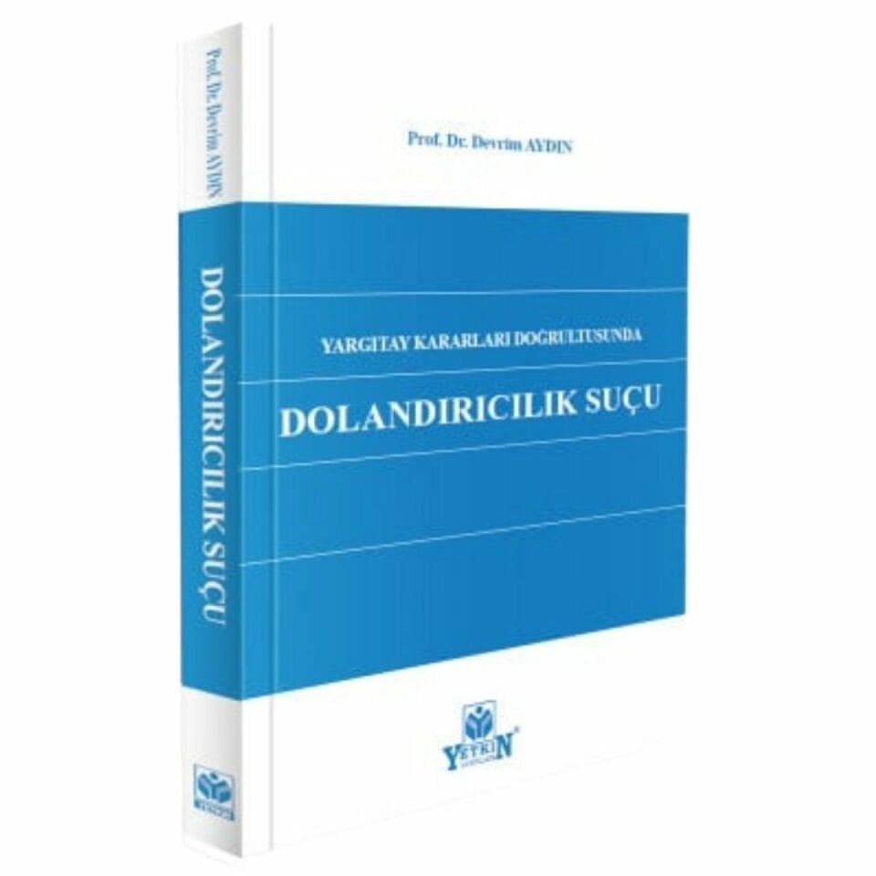Türk Ceza Hukukunda Dolandırıcılık Suçu