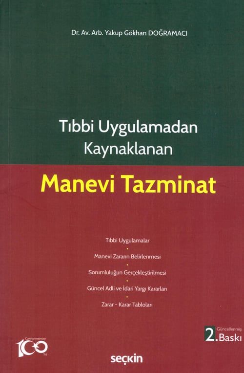 Tıbbi Uygulamadan Kaynaklanan Manevi Tazminat