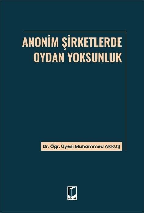 Anonim Şirketlerde Oydan Yoksunluk