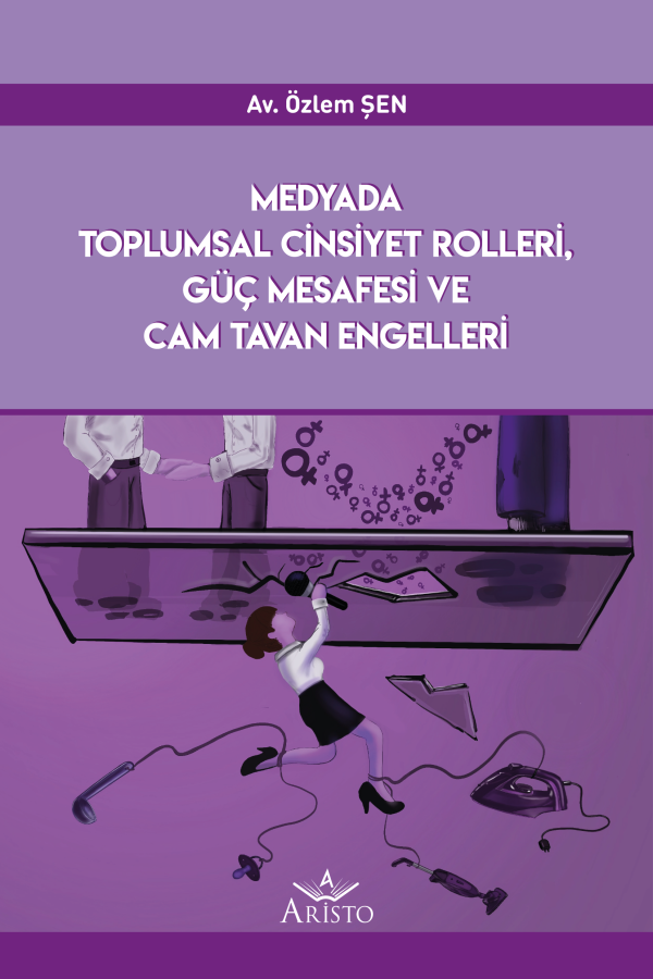 Medyada Toplumsal Cinsiyet Rolleri, Güç Mesafesi Ve Cam Tavan Engelleri