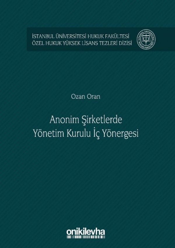 Anonim Şirketlerde Yönetim Kurulu İç Yönergesi