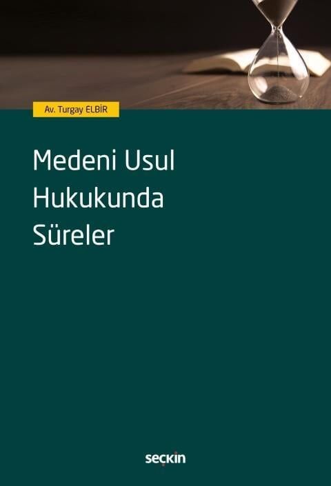 Medeni Usul Hukukunda Süreler