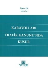 Karayolları Trafik Kanunun'nda Kusur