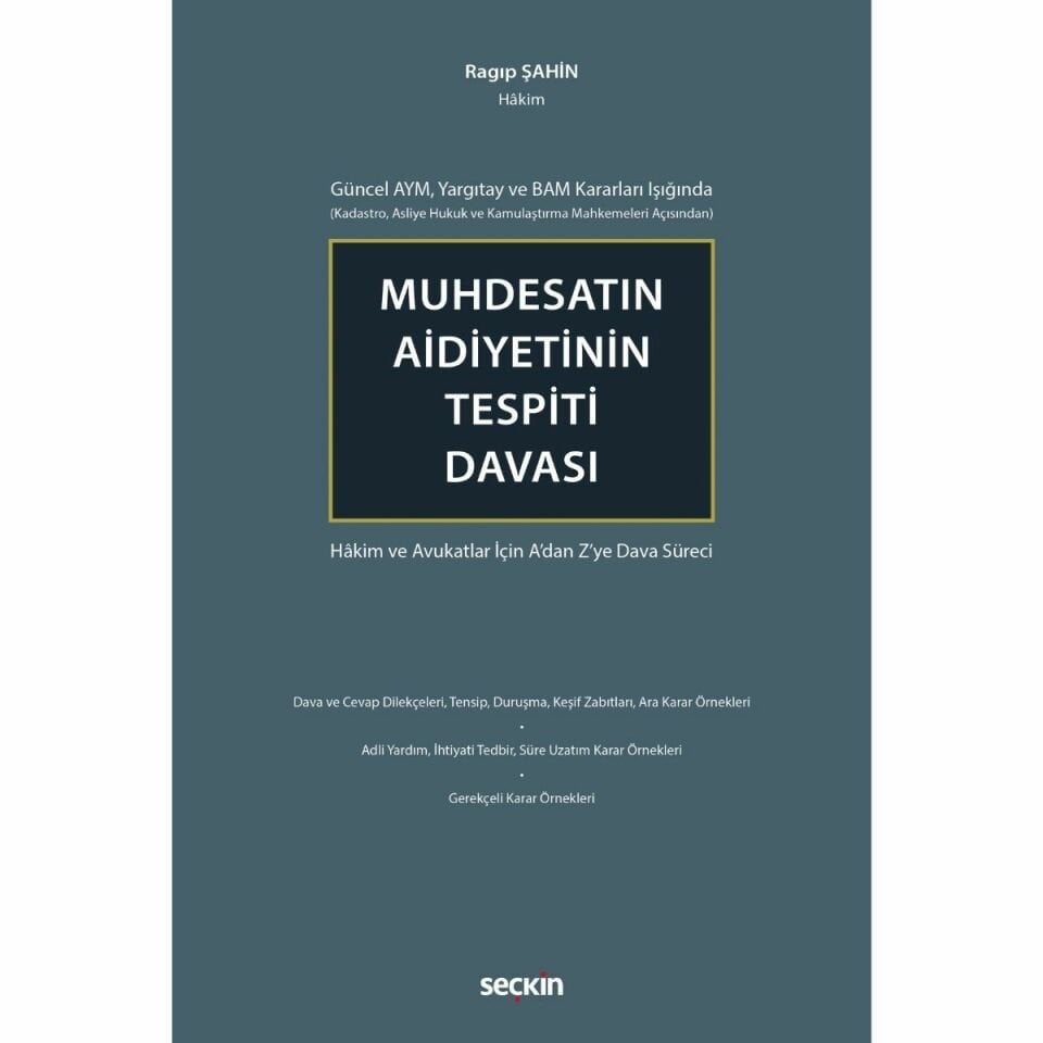 Muhdesatın Aidiyetinin Tespiti Davası