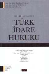 İİBF - SBF - MYO'lar için Türk İdare Hukuku