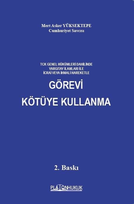 Görevi Kötüye Kullanma