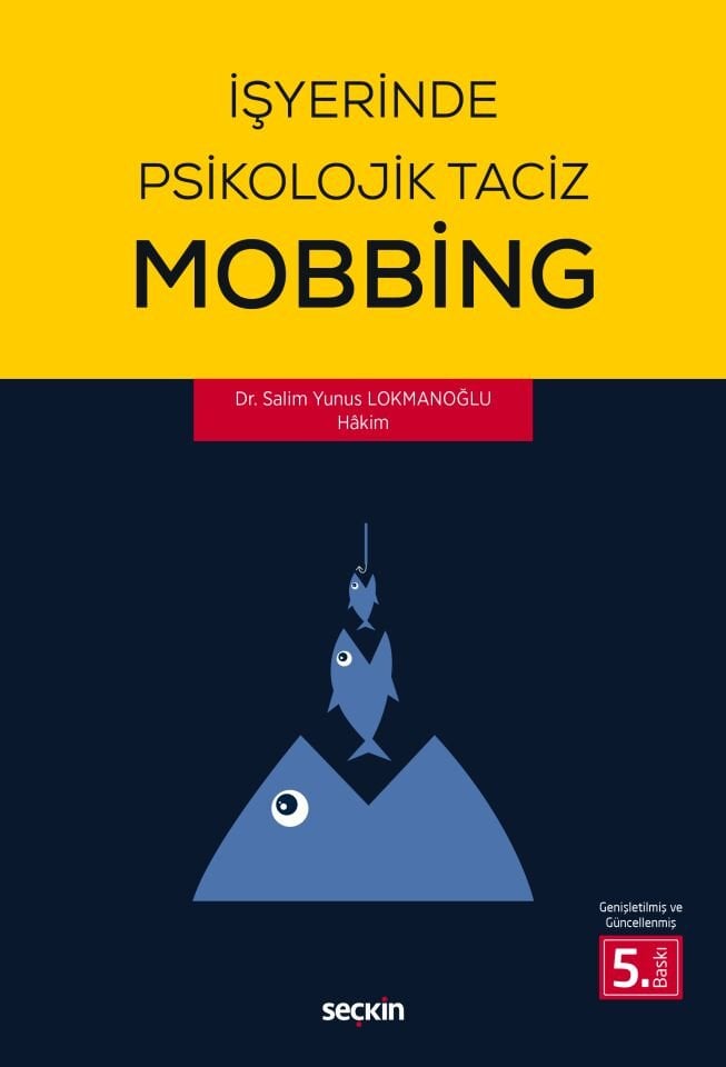 İşyerinde Psikolojik Taciz Mobbing