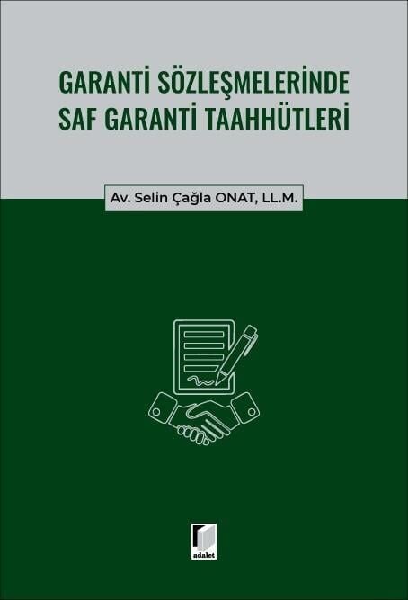 Garanti Sözleşmelerinde Saf Garanti Taahhütleri