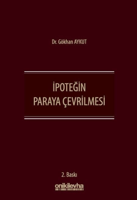 İpoteğin Paraya Çevrilmesi