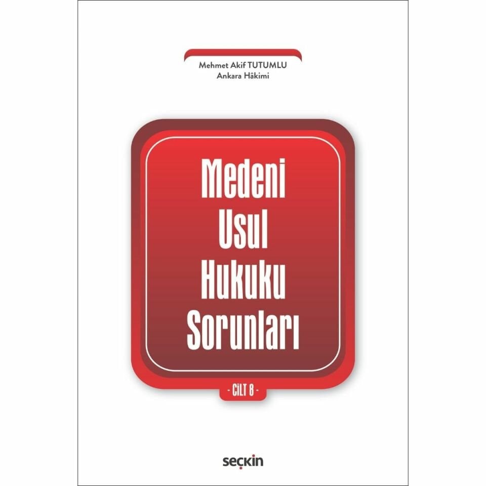 Medenî Usul Hukuku Sorunları Cilt: 8