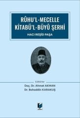 Rûhu’l Mecelle Kitabü’l-Büyû Şerhi