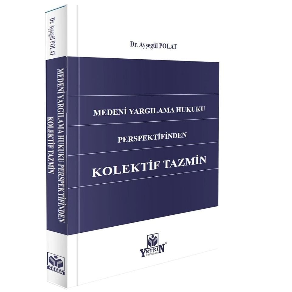 Medeni Yargılama Hukuku Perspektifinden Kolektif Tazmin