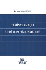 Teminat Amaçlı Geri Alım Sözleşmeleri