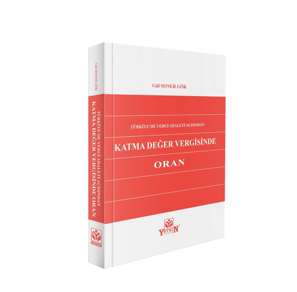 Türkiye'de Vergi Adaleti Açısından Katma Değer Vergisinde Oran