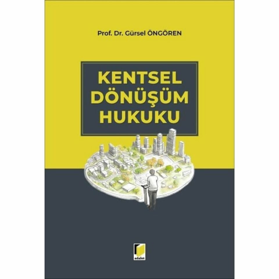 Kentsel Dönüşüm Hukuku