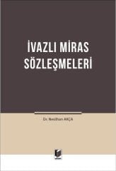 İvazlı Miras Sözleşmeleri