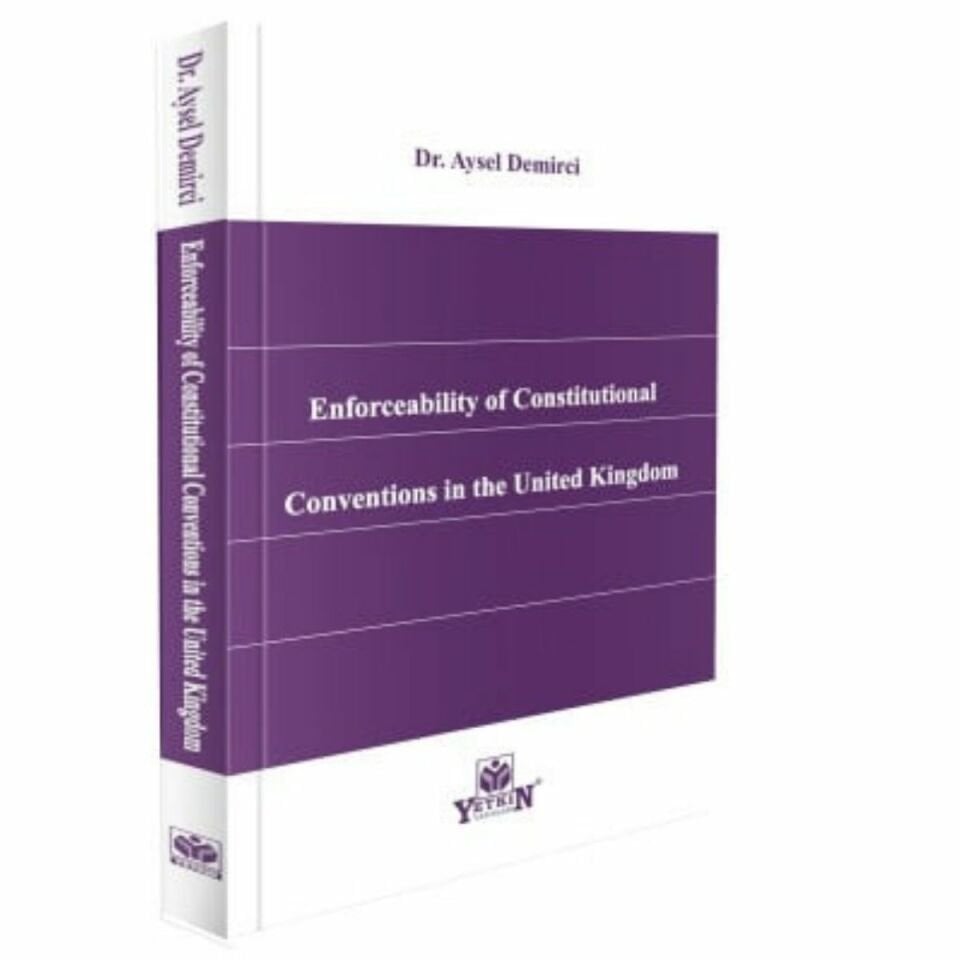 Enforceability of Constitutional Conventions in the United Kingdom