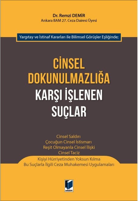 Cinsel Dokunulmazlığa Karşı İşlenen Suçlar