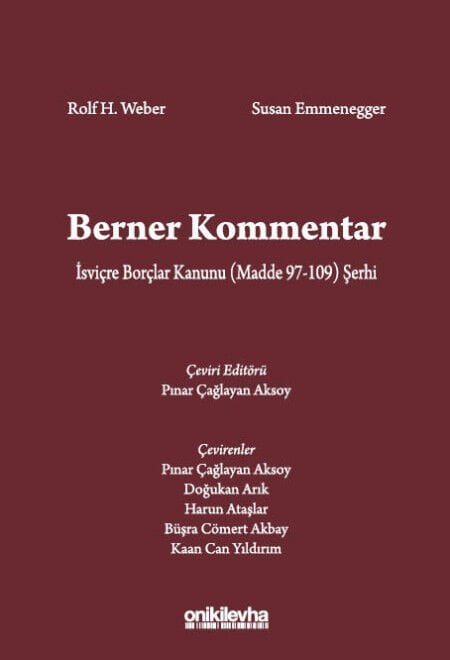 Berner Kommentar İsviçre Borçlar Kanunu (Madde 97-109) Şerhi