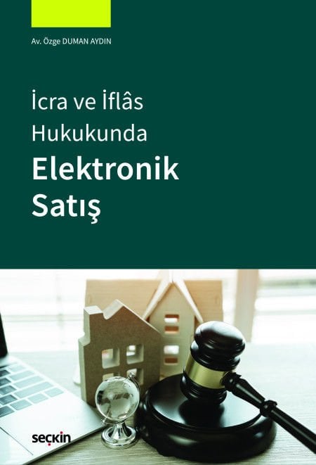 İcra ve İflas Hukukunda Elektronik Satış