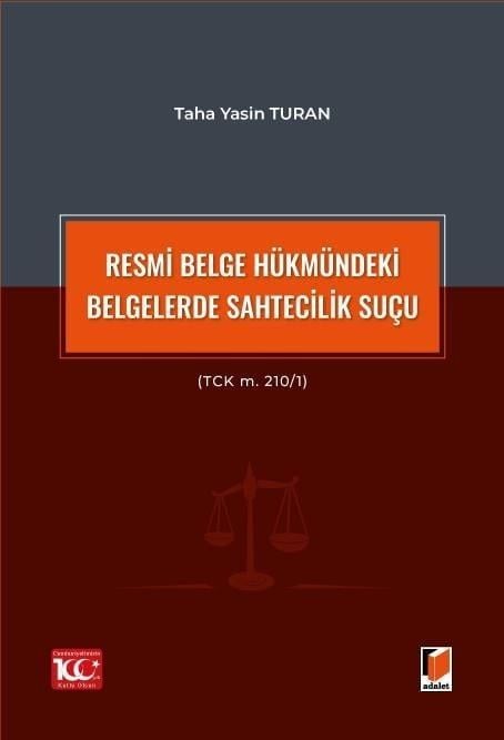 Resmi Belge Hükmündeki Belgelerde Sahtecilik Suçu