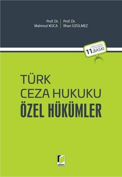 Türk Ceza Hukuku Özel Hükümler