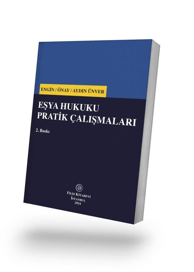 Eşya Hukuku Pratik Çalışmaları 2. Baskı