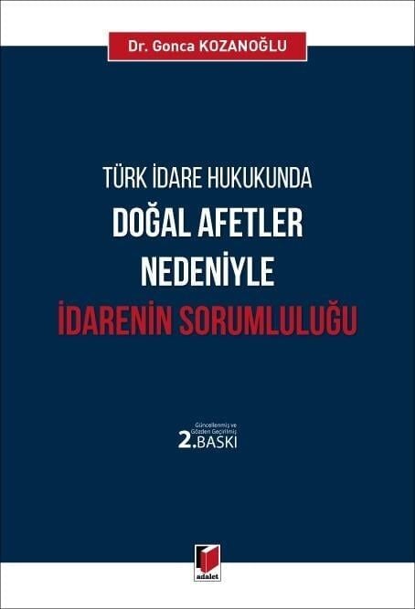 Doğal Afetler Nedeniyle İdarenin Sorumluluğu