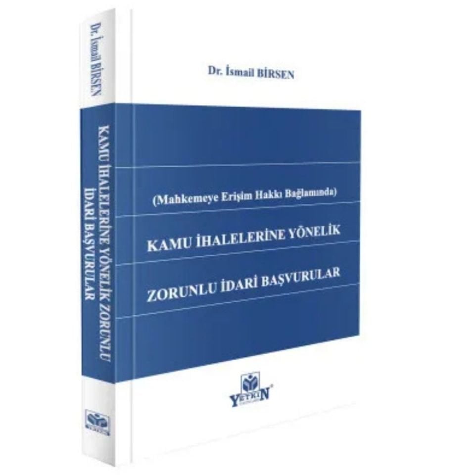 Kamu İhalelerine Yönelik Zorunlu İdari Başvurular