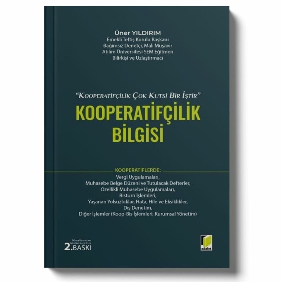 1163 Sayılı Kooperatifler Kanunu Işığında Kooperatifçilik Bilgisi