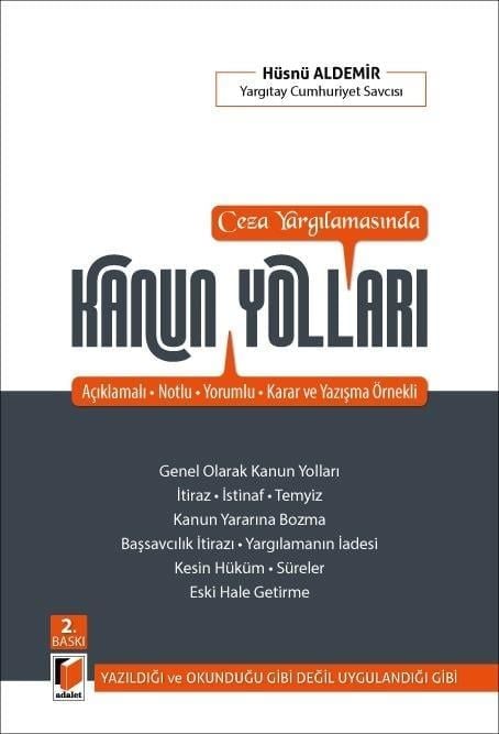 Ceza Yargılamasında Kanun Yolları