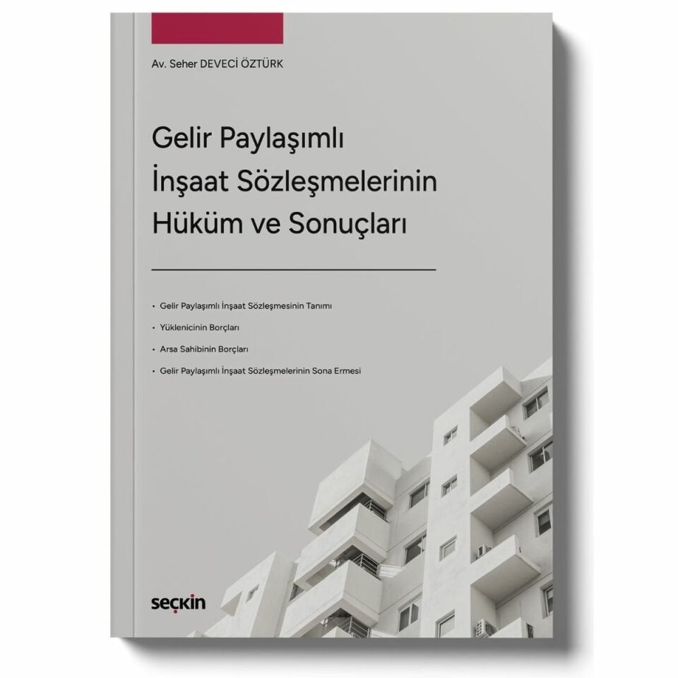Gelir Paylaşımlı İnşaat Sözleşmelerinin Hüküm ve Sonuçları