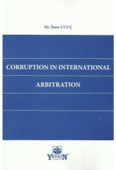 Corruptıon In Internatıonal Arbıtratıon