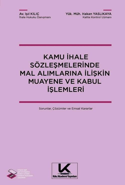 Kamu İhale Sözleşmelerinde Mal Alımlarına İlişkin Muayene ve Kabul İşlemleri