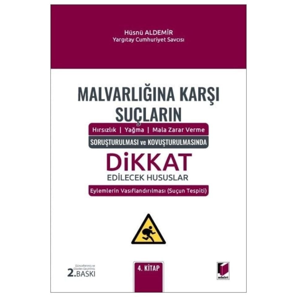 Malvarlığına Karşı Suçların Soruşturulması Ve Kovuşturulmasında Dikkat Edilecek Hususlar