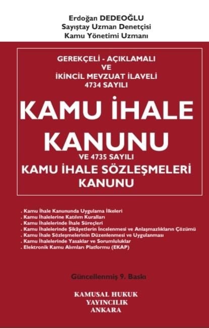 4734 Sayılı KAMU İHALE KANUNU Ve 4735 Sayılı Kamu İhale Sözleşmeleri Kanunu