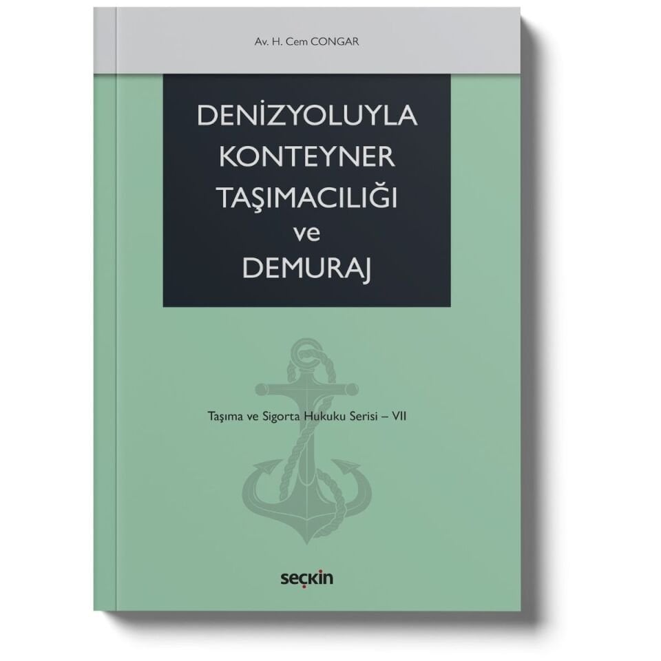 Denizyoluyla Konteyner Taşımacılığı ve Demuraj