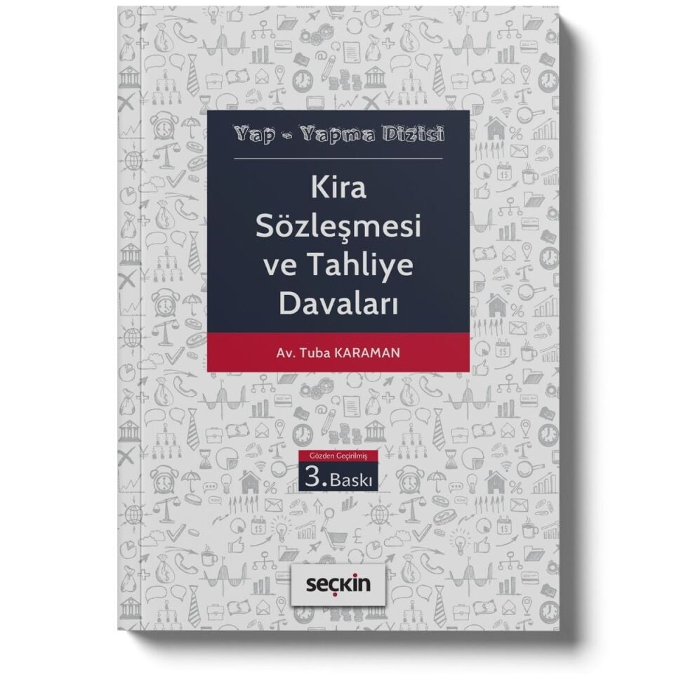 Kira Sözleşmesi ve Tahliye Davaları