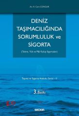 Deniz Taşımacılığında Sorumluluk ve Sigorta