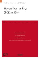 Haksız Arama Suçu (TCK m. 120)